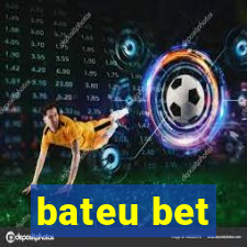 bateu bet